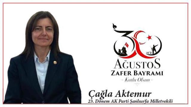 Vekil Aktemur 30 Ağustos Zafer Bayramı dolayısıyla mesaj yayımladı.