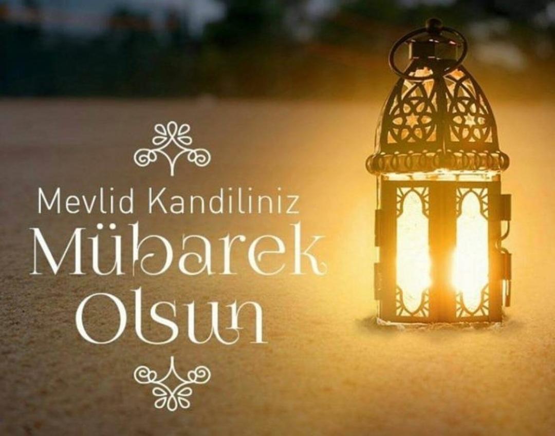 MEVLİD KANDİLİNİZ VE CUMHURİYET BAYRAMINIZ KUTLU OLSUN